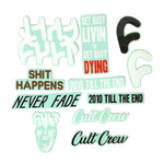 Assorted Cult 10 sticker pack with various styles, including texts like "Get Busy Livin or Get Busy Dying", "Shit Happens", and logos featuring a stylized face and the letter 'F'.